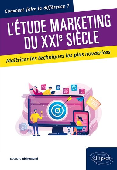 Couverture : L’étude marketing du XXIe siècle